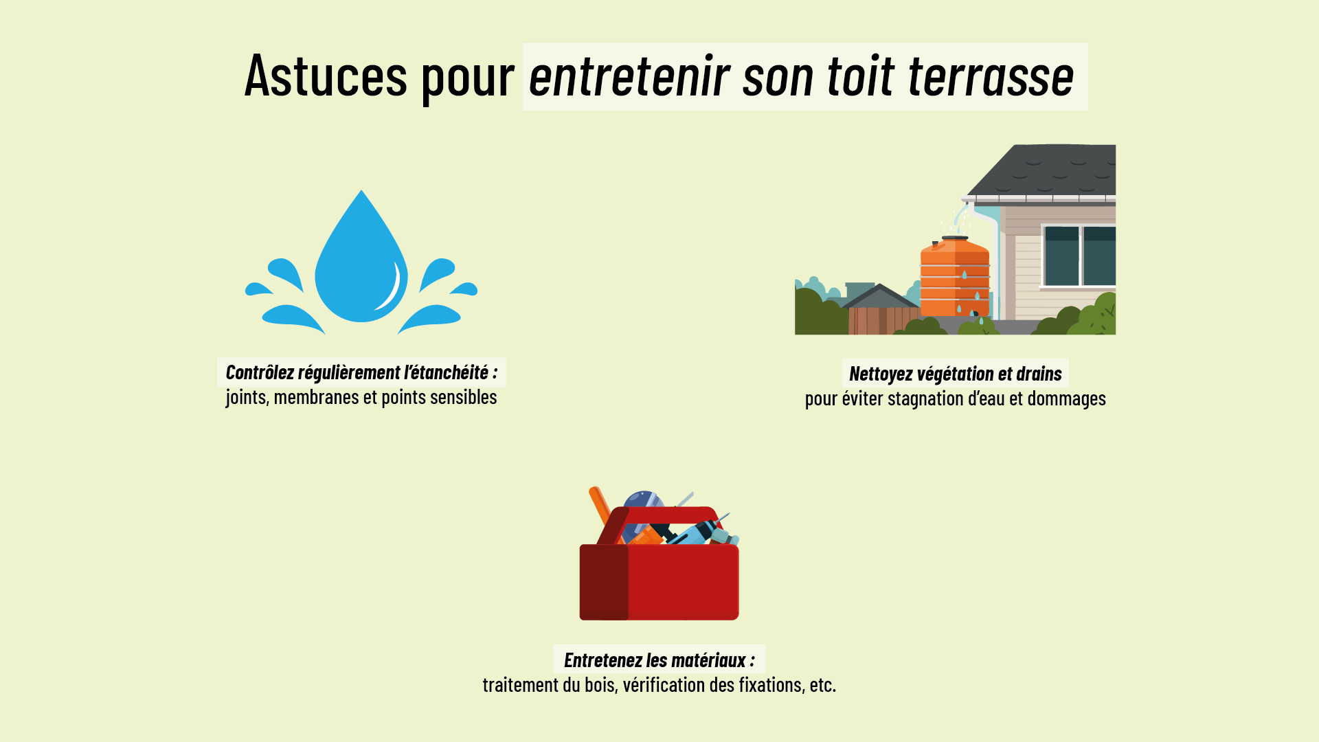 astuces pour entretenir sa terrasse en toiture